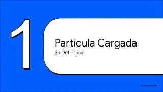 Partículas Cargadas