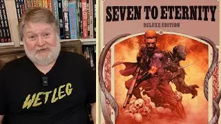 Seven to Eternity Deluxe Edition Hardcover