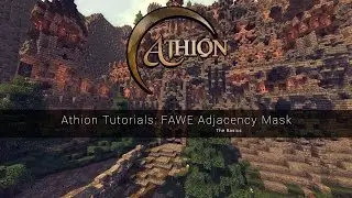 Athion Tutorials: FAWE Adjacency Mask - The Basics