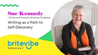 Writing as a Path to Self-Discovery | Sue Kennedy