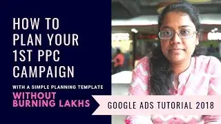 Google Adwords tutorial 2018: How to set up your 1st PPC campaign. (Class recording)