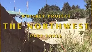 Caliber Trucks and Arbor's Whiskey Project Present :: The Northwest - Part Three (Final)