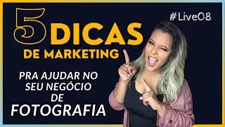 MARKETING X FOTOGRAFIA | Dicas De Marketing Para Fotógrafos