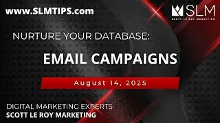 Nurture Your Database: Email Campaigns 8/14