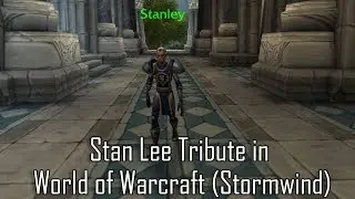 Stan Lee Tribute in World of Warcraft - Stormwind Patch 8.1.5