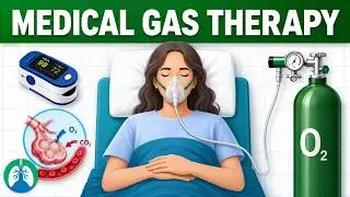 Medical Gas Therapy | Types, Cylinders, Oxygen Therapy, Delivery Systems