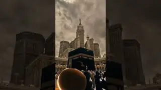makka 🥰 #beautiful ,❤️Islamic short videosIslamic remindersShort Islamic quotesIslamic 🥰