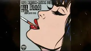 De La Soul  - All Good feat / Chaka Khan  ( Davide Mentesana & Paskman Edit )