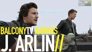 J. ARLIN - SINCE NOVEMBER (BalconyTV)