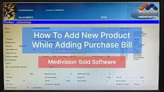 HOW TO ADD NEW PRODUCT | MEDIVISION GOLD SOFTWARE