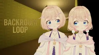 【Backroom Loop】in the backrooms forever? (VOD)