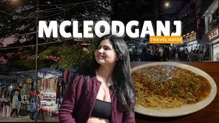 Mcleodganj & Dharamshala Itinerary | Travel Plan 2026 | Best Mcleodganj Food Places | Tibetan Food