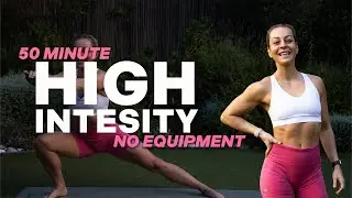 50 MIN HIGH INTENSITY WORKOUT | Full Body Cardio | HIIT | No Weights