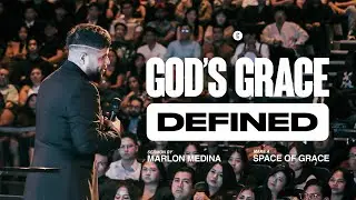 Make a Space for Grace | Marlon Medina