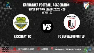 KSFA | SUPER DIVISION LEAGUE 2025 - 26 | R - 19 | KICKSTART FC VS FC BENGALURU UNITED