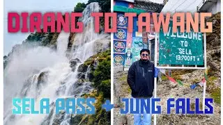 Arunachal Trip Day 3 | Dirang to Tawang | Sela Pass and Lake | Nuranang Falls and War Memorial