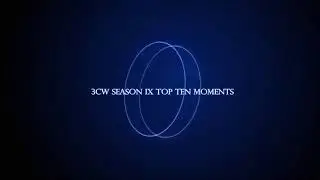 3CW Season IX Moments Countdown #5