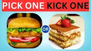 Pick One Kick One: Savoury vs Sweet Edition 🍕🍫