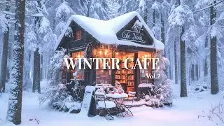 Winter Forest Cafe 1 Hour playlist