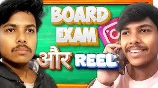 Board Exam में Dost का Daily Reel भेजना मजदूरी 😂 | Funny Vines
