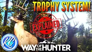 FIRST LOOK at the Complex Trophy System in Way of the Hunter!