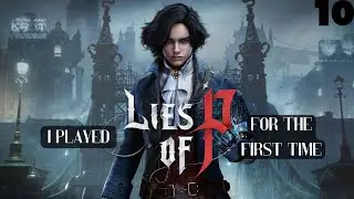 Lies of P edition! [DAY 10] Legendary Stalker Difficulty