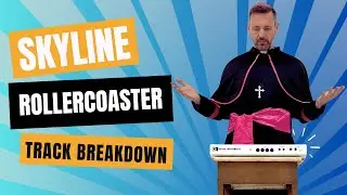 Track breakdown: Skyline &ndash; Rollercoaster