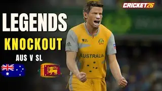 Legends Tournament SF 2 : AUS vs SL | Cricket 26