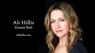 Ali Hillis Drama Reel 2023