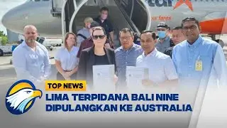 Lima Terpidana Bali Nine Dipulangkan ke Australia - [Top News]