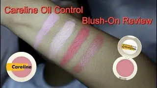 Careline Oil Control Blush-On Review | Jenessa Atibagos
