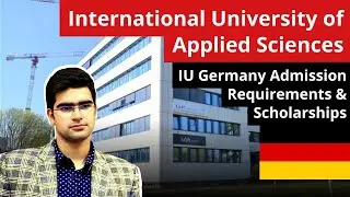 International University of Applied Sciences | IU Germany Admission Requirements & Scholarships
