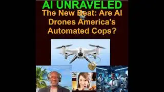🛰️ AI Drones: Policing, Privacy, and the Automated Beat: Are AI drones America's newest cops?