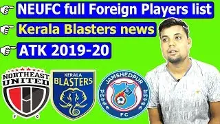 Indian super league | northeast united fc foreign players 2019-20 | Jamshedpur fc | etc studio