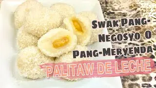 PALITAW DE LECHE l Swak pang negosyo O Pang Merienda|PALITAW WITH YEMA FILLING|PALITAW