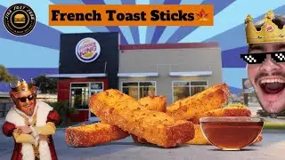 BK Breakfast 👑 (French Toast Sticks) 🍞