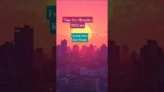 Time for Miracles - 2012 ost / Le Temps des miracles - kate Panda (French cover) #music #cover #love