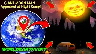 😱 GIANT MOON MAN Appeared at Night Camp! On Google Maps and Google Earth 🌎#earth #worldearthvisit 