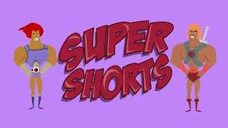 SUPER SHORTS : He-Man vs Lion-O
