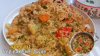 100% वेज यखनी पुलाव रेसिपी 😋 || Biryani bhi iske aage fiki lagegi | vegetable pulao..#ytshorts 