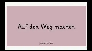 Weggeschichte Abraham und Sara