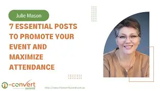 7 Essential Posts To Promote Your Event And Maximize Attendance