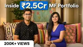 How This Couple Built a ₹2.5 Cr Mutual Fund Portfolio | SIP, Salary Growth & Investing Framework