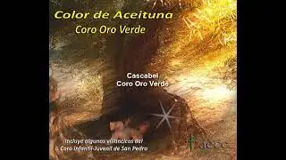 Villancicos Coro Oro Verde. Cascabel
