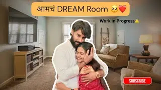 Pratibha Chi Ichha Purna✨– Amcha New Room 🏡| Work in Progress ⏳