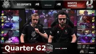 Misfits vs G2 eSports | Game 2 Quarter Finals S8 EU LCS Summer 2018 | MSF vs G2 G-2