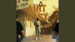 Ain't Easy