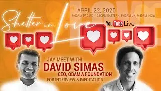 Exclusive Interview and Meditation with David Simas, CEO Obama Foundation