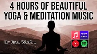 4 Hours of beautiful yoga, massage and Reiki music.