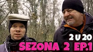 2u20 - Sezona 2 - ep.1